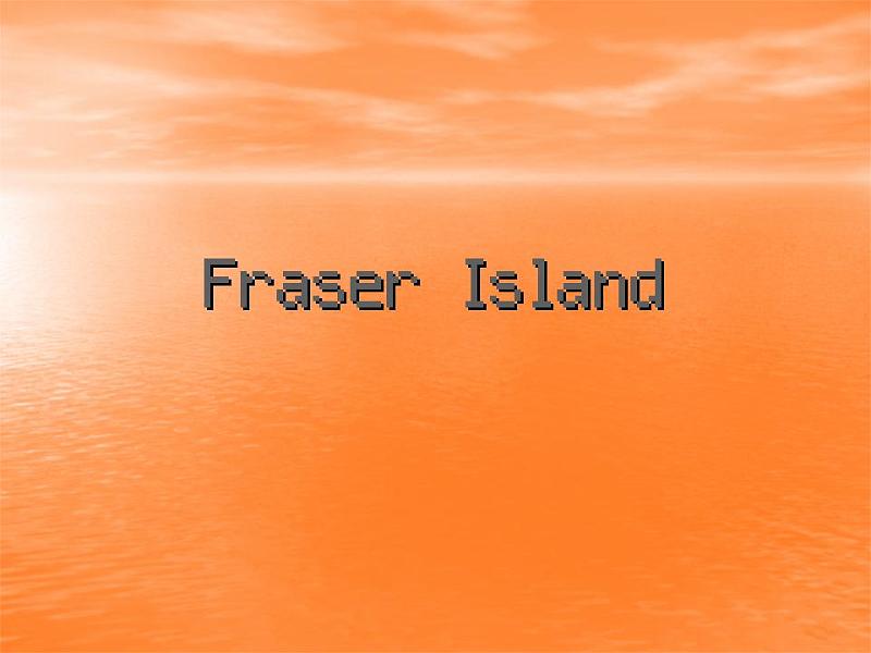 Fraser Island (1).JPG